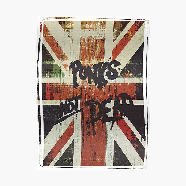 Punk's Not Dead, it's just Glitched. Poster