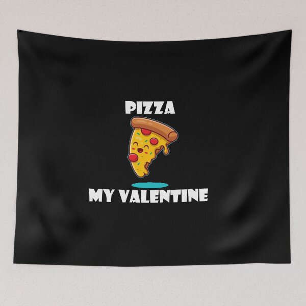 Item preview,  Pizza is my valentine designed and sold by Anoirshop ⭐⭐⭐⭐⭐.