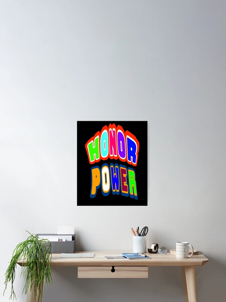 Thumbnail 2 of 3, Poster, Honor Power 02 by Code03 designed and sold by Code03.