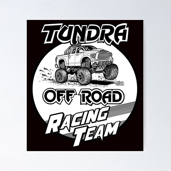 Item preview, Tundra Off Road Racing Team designed and sold by Mike Gorman.