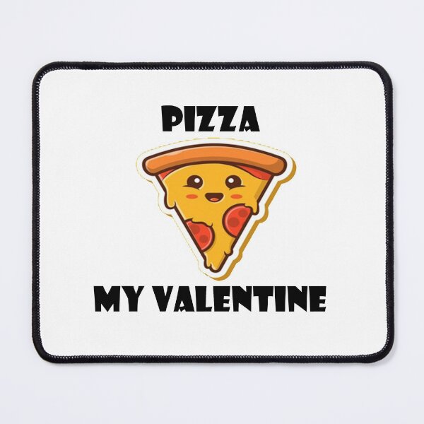 Item preview, Pizza is my valentine designed and sold by Anoirshop ⭐⭐⭐⭐⭐.