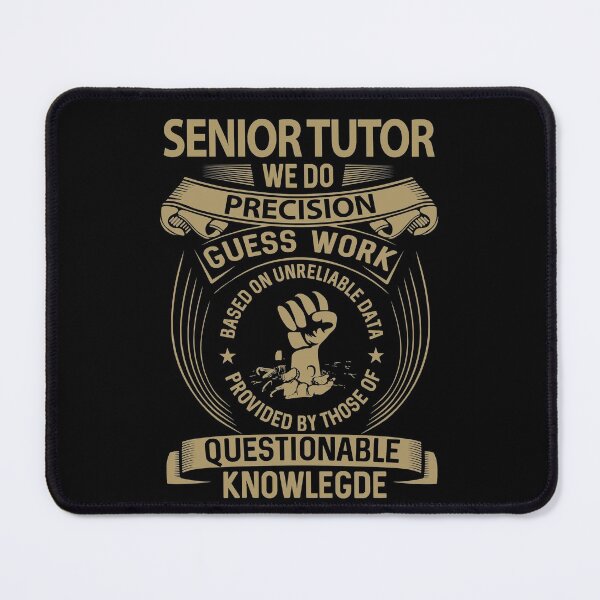 Item preview, Senior Tutor T Shirt - We Do Precision Job Gift Item Tee designed and sold by natalinedk.