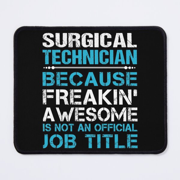 Item preview, Surgical Technician T Shirt - Freaking Awesome Job Gift Item Tee designed and sold by oetate4774.