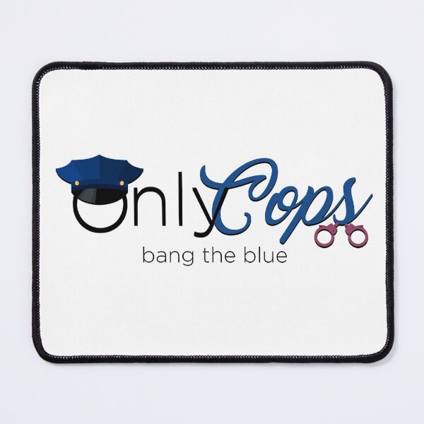 Item preview, OnlyCops Bang the Blue designed and sold by OnlyCops.