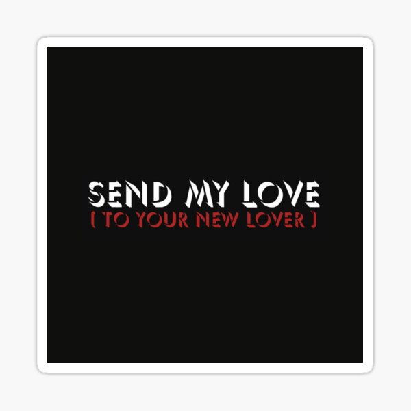 Send My Love Sticker