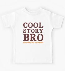 Cool Story Bro Kids Tee