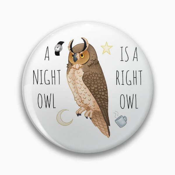 Item preview, A Night Owl Is A Right Owl designed and sold by spacebirbz.