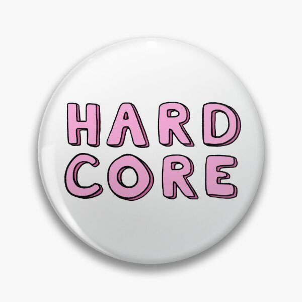 Item preview, Hardcore designed and sold by spacebirbz.