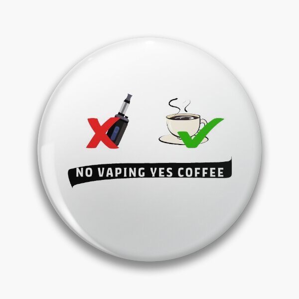 Item preview, No vaping yes coffee, anti vaping shirt, lovers coffee, against vaping designed and sold by yssnyd.