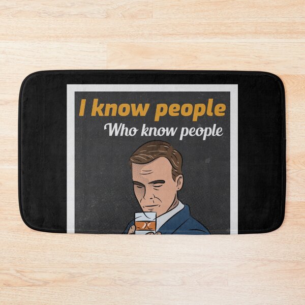 Item preview, I know people who know people designed and sold by RiadMannan.