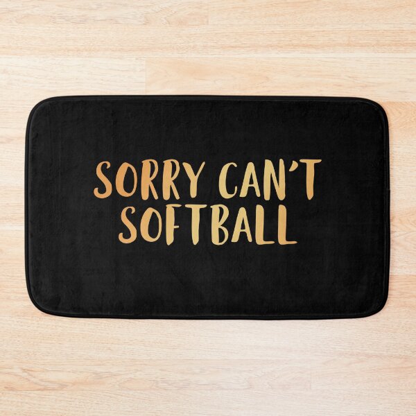 Item preview, Sorry Can't Softball designed and sold by edwinvisuals.