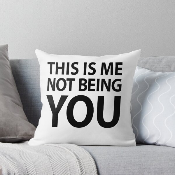 Item preview, THIS IS ME NOT BEING YOU designed and sold by estudio3e.