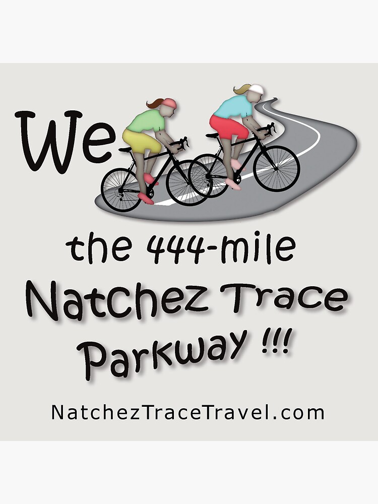 Thumbnail 3 of 3, Sticker, We (two women) Biked the Natchez Trace Parkway Sticker. designed and sold by natcheztrace.