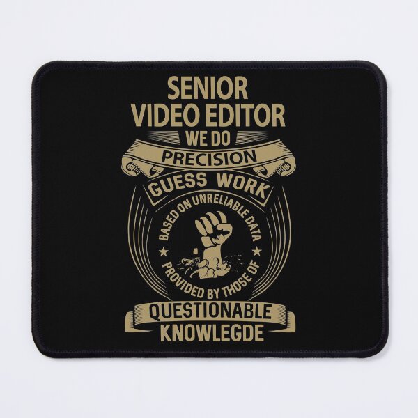 Item preview, Senior Video Editor T Shirt - We Do Precision Job Gift Item Tee designed and sold by natalinedk.