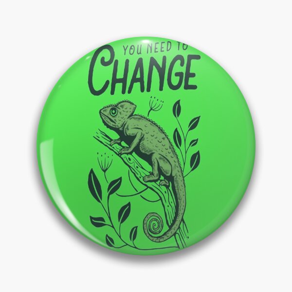 Item preview, You need to change like a chameleon. designed and sold by DaliaSabryTee.