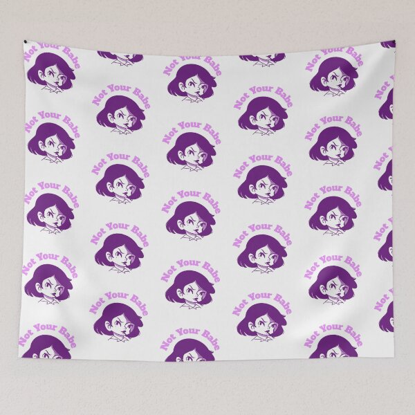 Item preview, Not your babe design designed and sold by ReRevolution.
