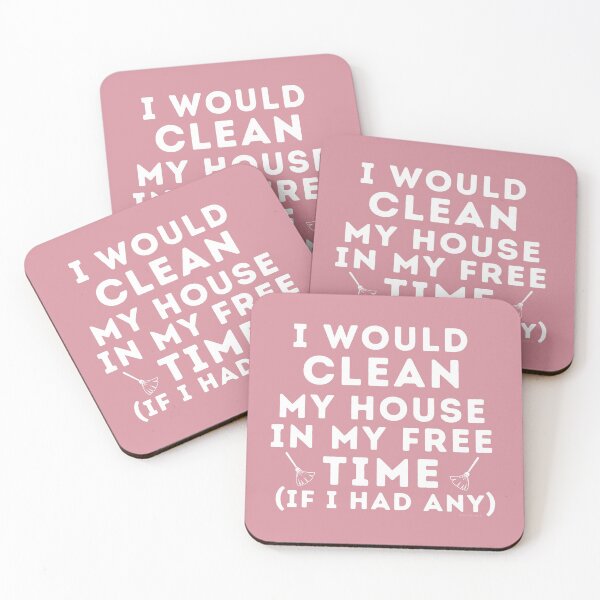Item preview, I Would Clean My House In My Free Time Funny Cleaning Shirt designed and sold by SavvyCleaner.