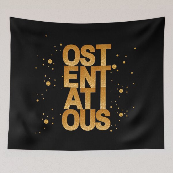 Item preview, Ostentatious designed and sold by Starlett Designs.