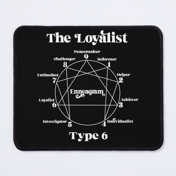 Item preview, The Loyalist Type Six Enneagram Personality Type designed and sold by TheMurphyGirl.
