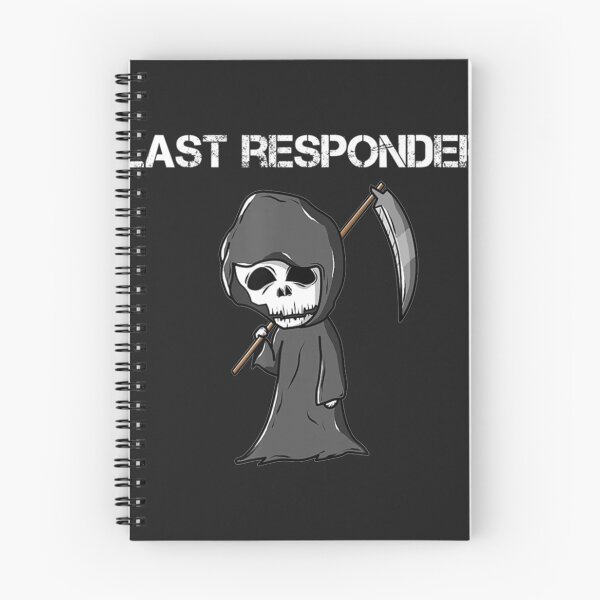 Item preview, Last Responder Grim Reaper Dark Humor Essential designed and sold by Labelluz.
