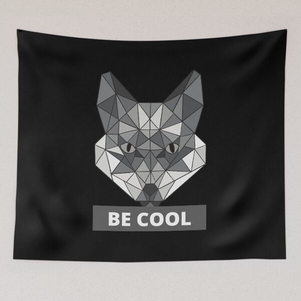 Item preview, Be cool Fox designed and sold by BronikowskiART.