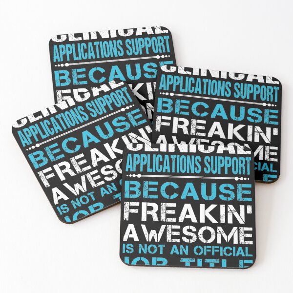 Item preview, Clinical Applications Support T Shirt - Freaking Awesome Job Gift Item Tee designed and sold by oetate4774.