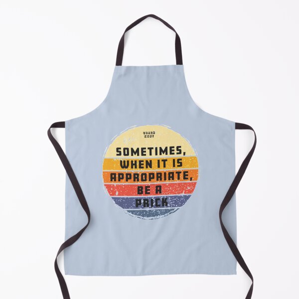 Item preview, Sometimes When It Is Appropriate, Be A Prick Retro Vintage designed and sold by Boitaumane.