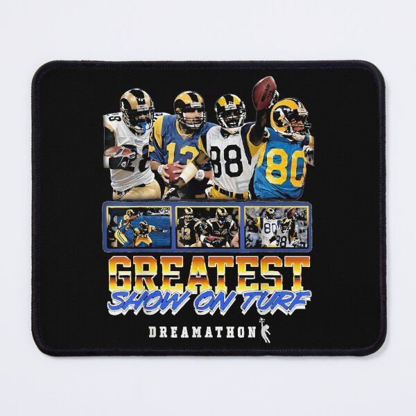 Greatest Show On Turf Dreamathon Los Angeles Rams T-Shirt - REVER