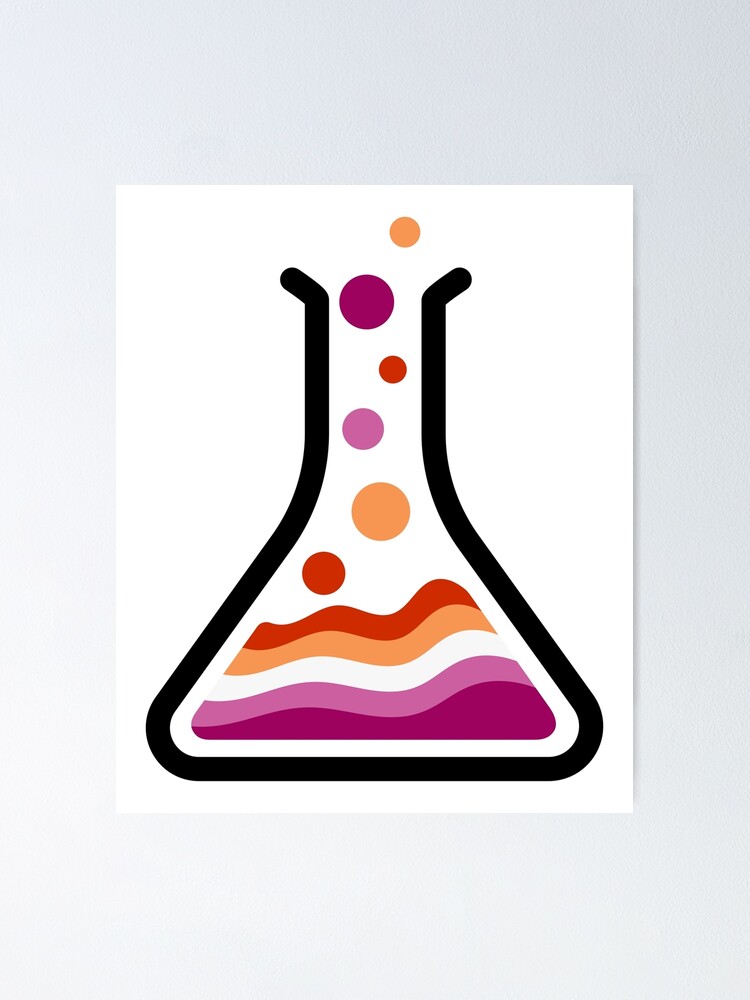 Lesbian Pride Flag Art Science Beaker Bubbles Chemistry Poster For