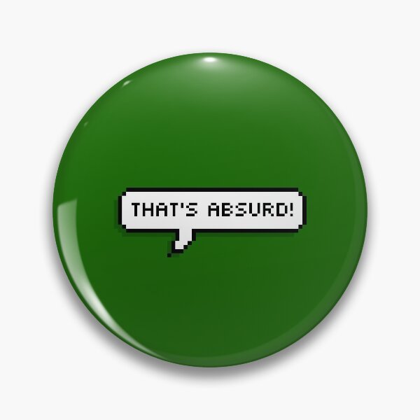 Item preview, That's absurd! - AVPM designed and sold by aclmohle.