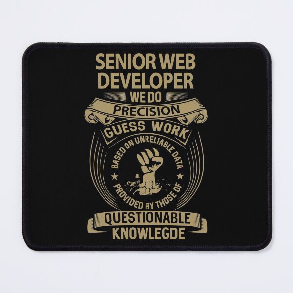 Artikelvorschau, Senior Web Developer T-Shirt - We Do Precision Job Gift Item Tee entworfen und verkauft von natalinedk.