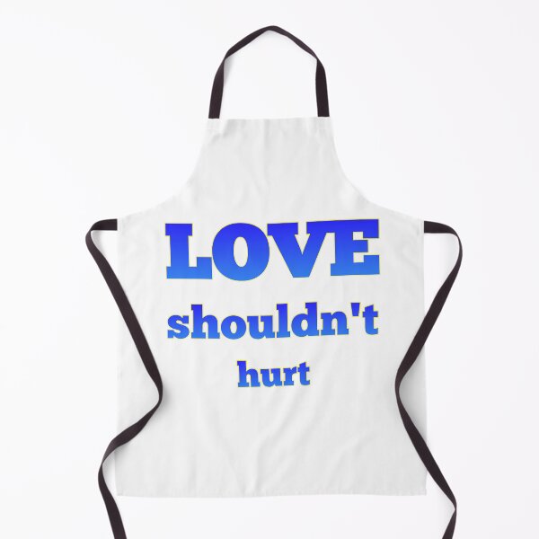 Item preview, Love Shouldnt Hurt designed and sold by JohathanHardin1.