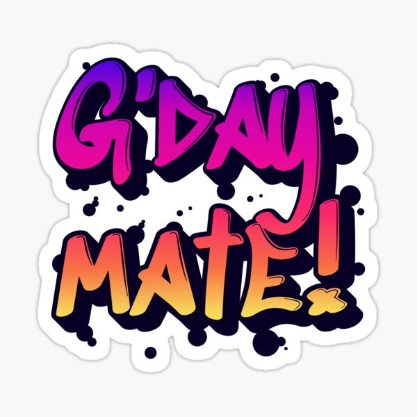 Item preview, G'day mate! designed and sold by ondrejcreates.