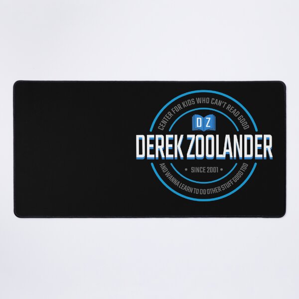 Item preview, derek zoolander center for kids who can't read good and wanna learn to do other stuff good too designed and sold by frikybomb.