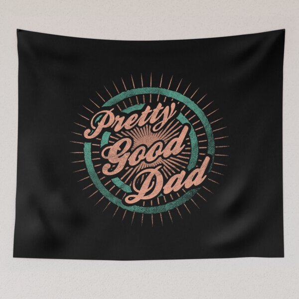 Item preview, Fathers Day T-ShirtFathers Day Pretty Good Dad designed and sold by RonWest.