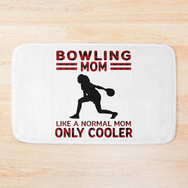 Item preview, Bowling Mom Like A Normal Mom Only Cooler  designed and sold by VickyCloset.