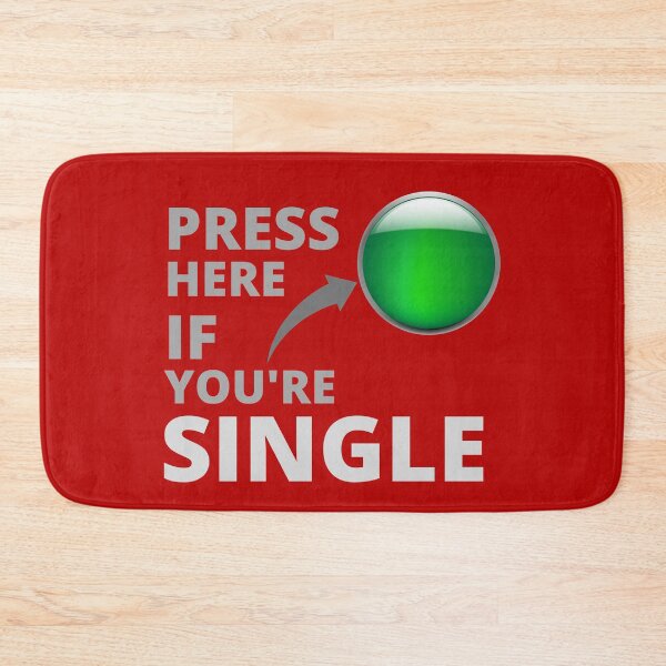 Item preview, Press Here If You're Single designed and sold by JockArts.