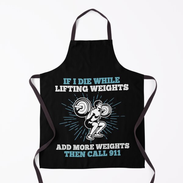 Item preview, Funny Weightlifting - If I Die While Lifting Weights Add More Weights Then Call 911 designed and sold by motivationaltee.