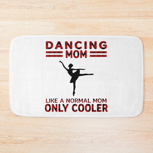 Item preview, Cool Ballet Dancing Mom designed and sold by Mnightsa.