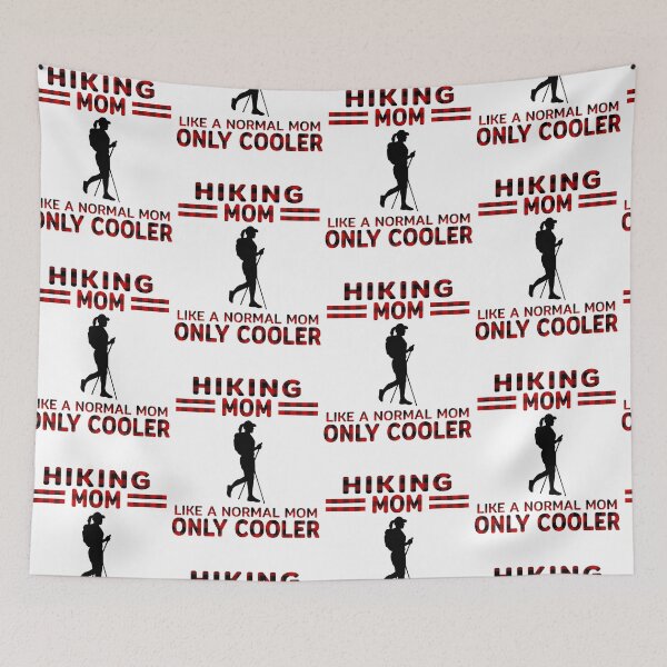 Item preview, Cool Hiking Mom designed and sold by Mnightsa.