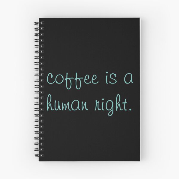 Item preview, coffee is a human right designed and sold by Goldenrush.