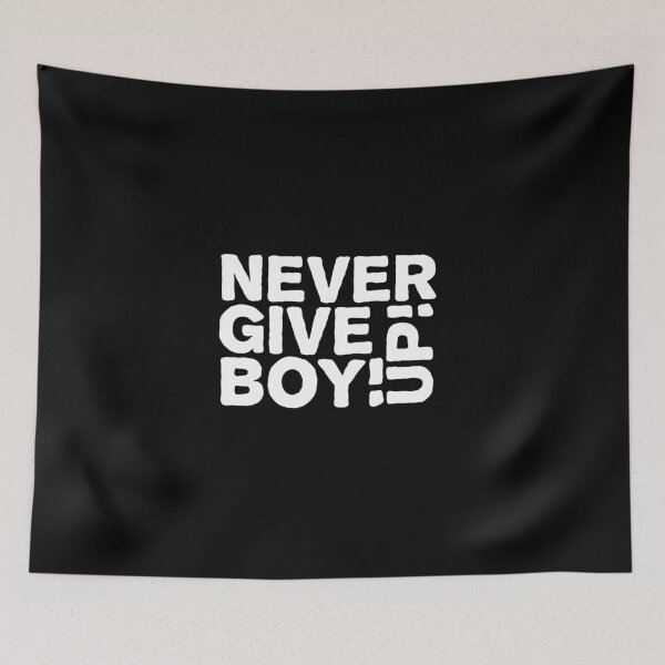 Item preview, NEVER GIVE UP BOY designed and sold by Lost Youth.