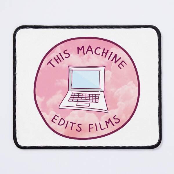 Item preview, This Machine Edits Films – Pink Sky designed and sold by anamichele.
