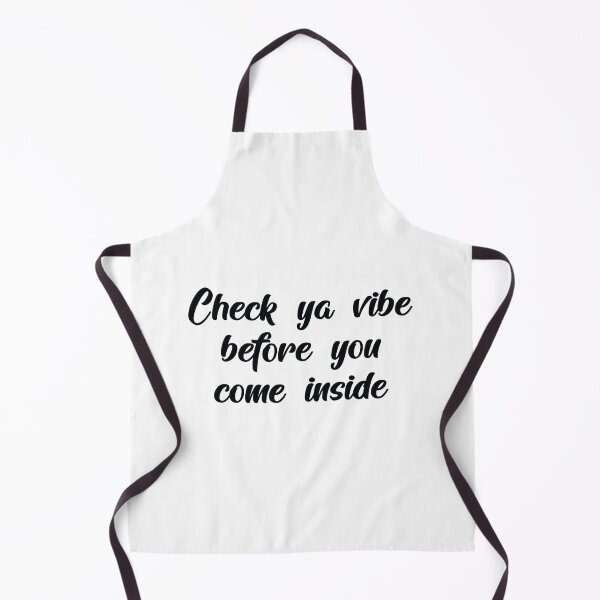 Item preview, Check Ya Vibe Before You Come Inside designed and sold by shotofash.