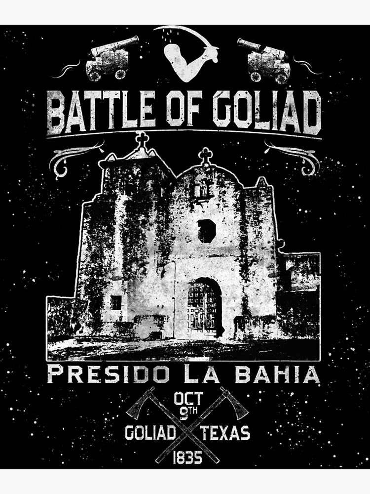 "Battle of Goliad Presido La Bahia Texas History Souvenir " Poster for