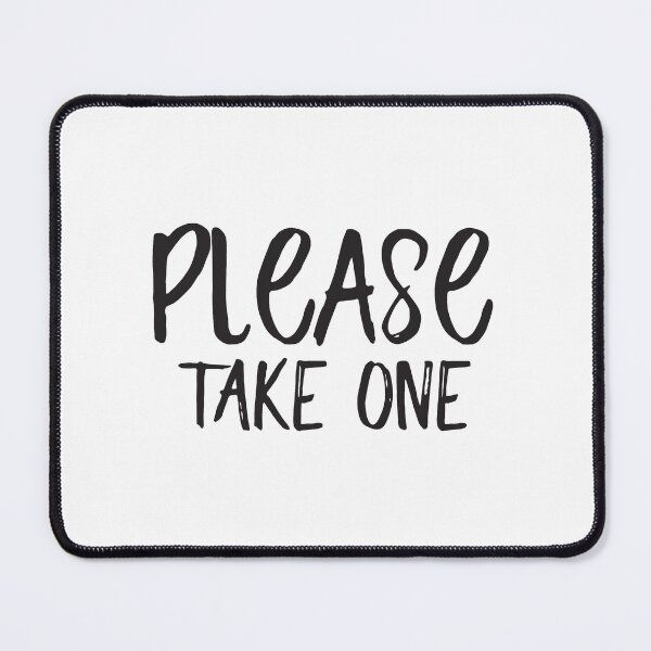 Item preview, Please Take One sign Vinyl Label Decal for  Wedding Day, Store, Shop, Cafe, Office, Restaurants designed and sold by tecoprint.
