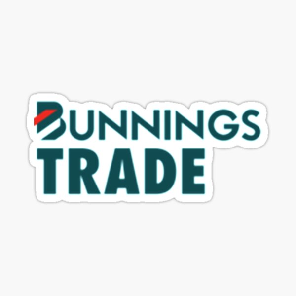 "Bunnings Trade" Sticker for Sale by EllisSheph56 Redbubble