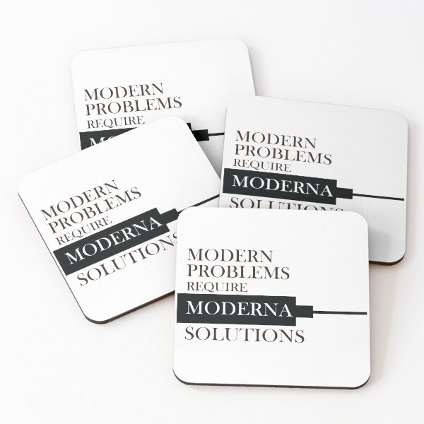 Item preview, Modern Problems Require Moderna Solutions designed and sold by shotofash.