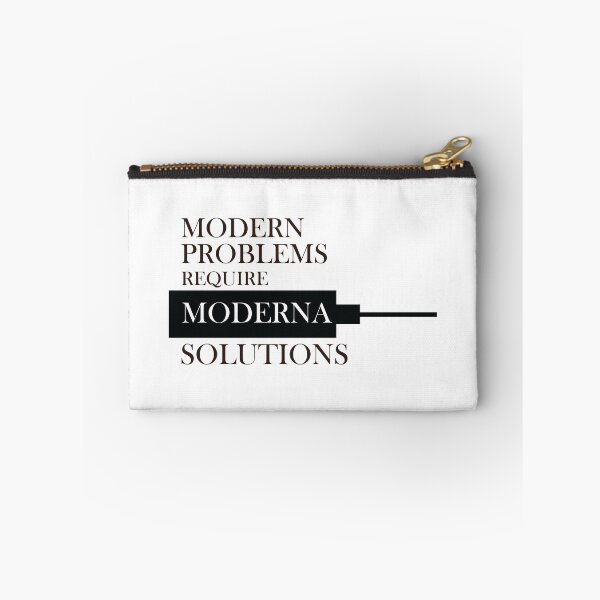 Item preview, Modern Problems Require Moderna Solutions designed and sold by shotofash.