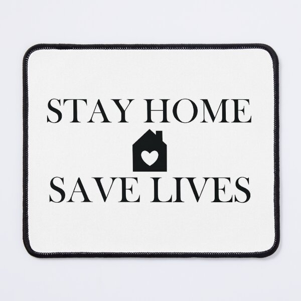 Item preview, Stay Home Save Lives designed and sold by shotofash.